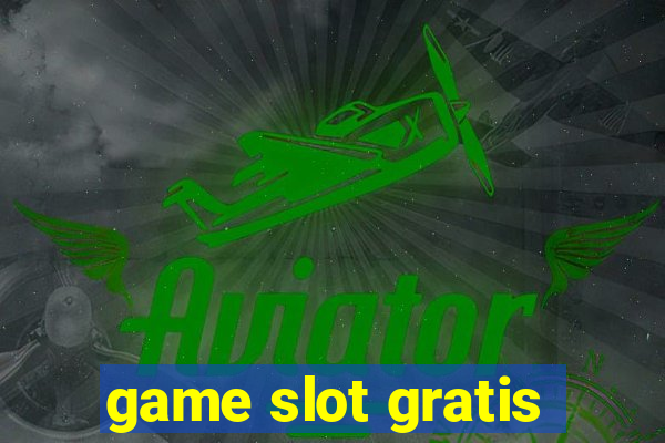 game slot gratis