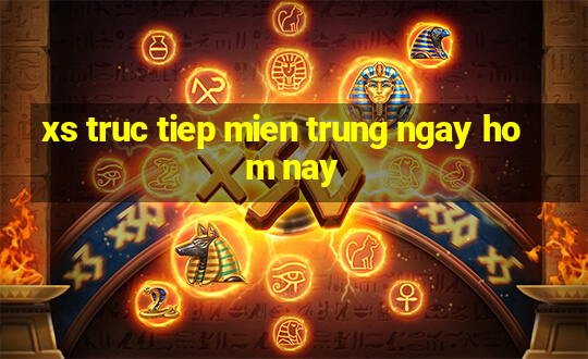 xs truc tiep mien trung ngay hom nay