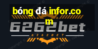 bóng đá infor.com