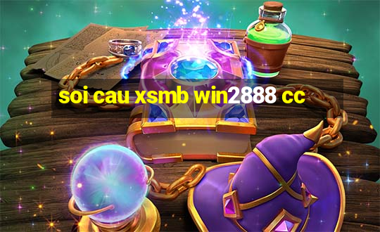 soi cau xsmb win2888 cc