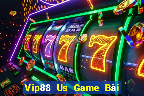 Vip88 Us Game Bài Mậu Binh