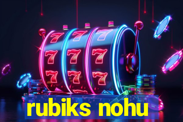 rubiks nohu