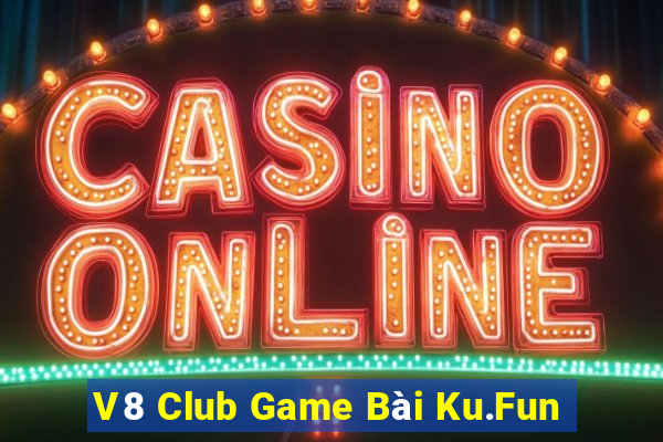 V8 Club Game Bài Ku.Fun