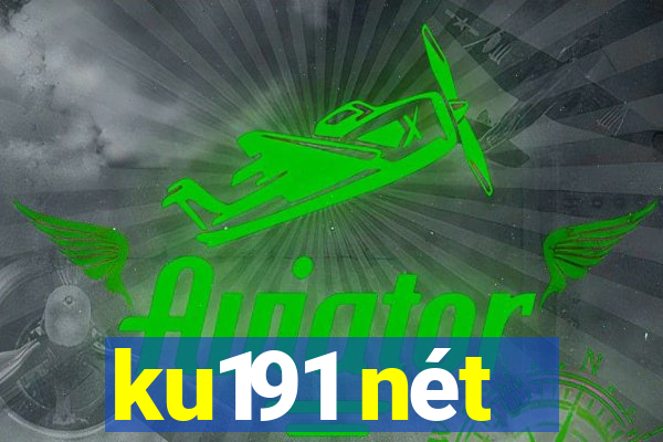 ku191 nét