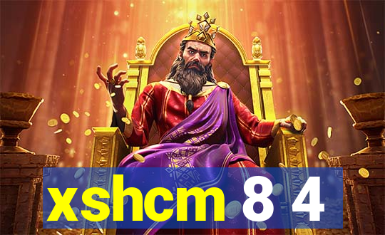 xshcm 8 4