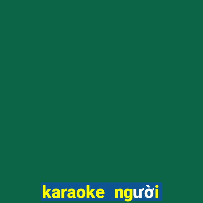 karaoke người tình mùa đông