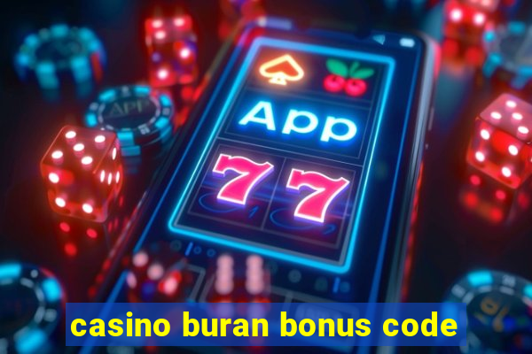 casino buran bonus code