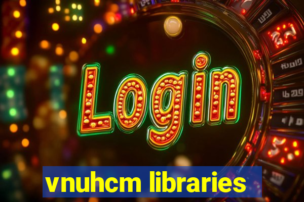 vnuhcm libraries