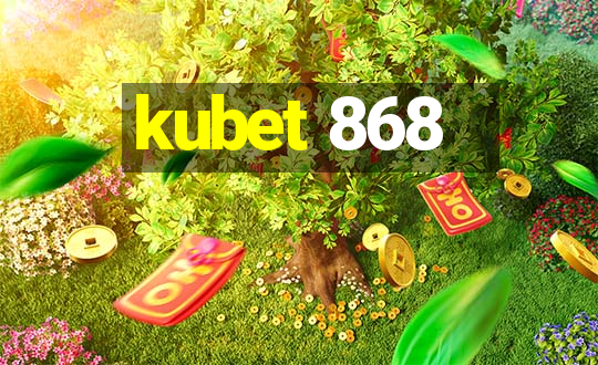 kubet 868