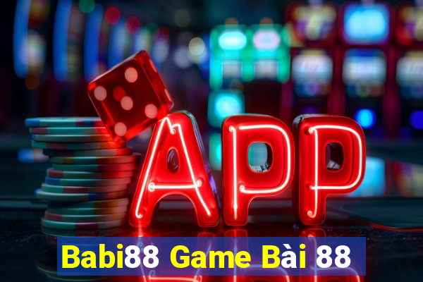 Babi88 Game Bài 88