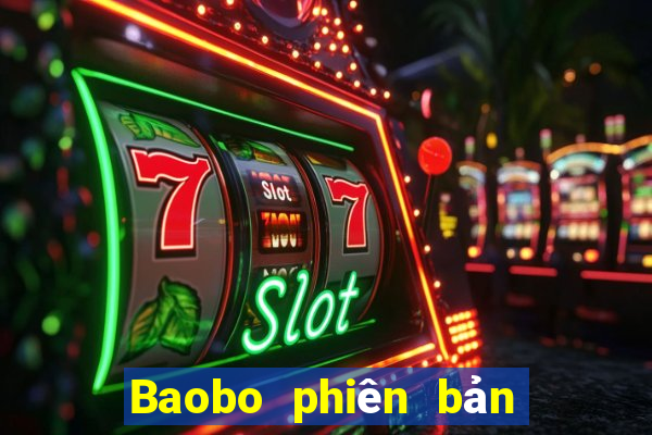 Baobo phiên bản mới nhất