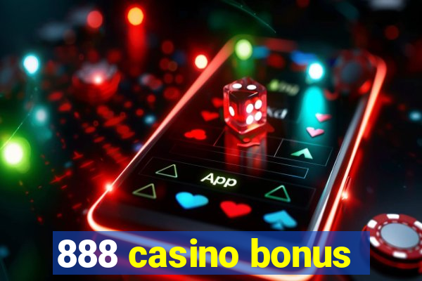 888 casino bonus