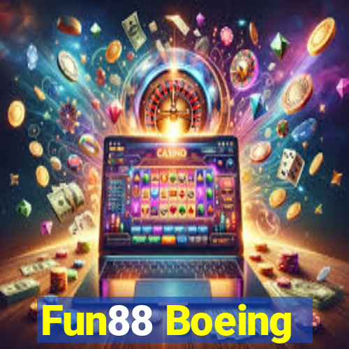 Fun88 Boeing