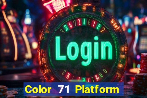 Color 71 Platform Đăng nhập