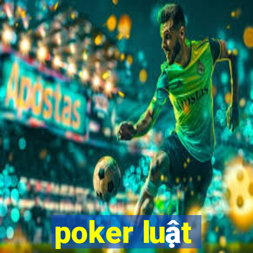 poker luat