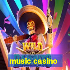 music casino