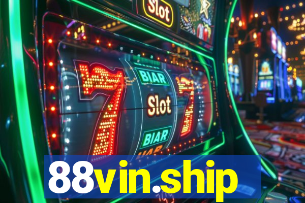 88vin.ship