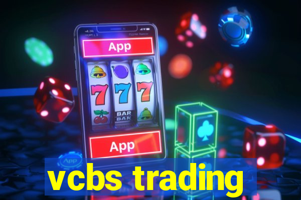 vcbs trading