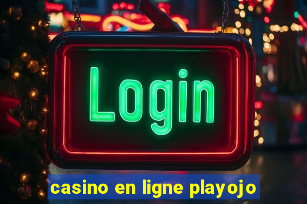 casino en ligne playojo