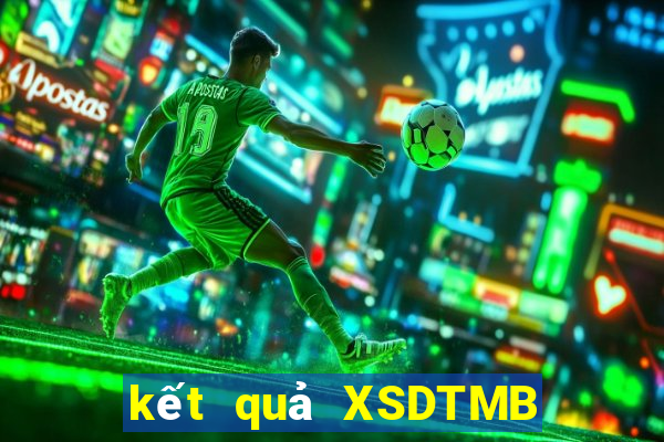 kết quả XSDTMB ngày 12