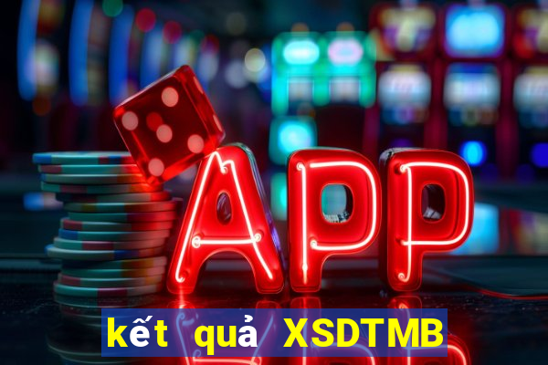 kết quả XSDTMB ngày 12