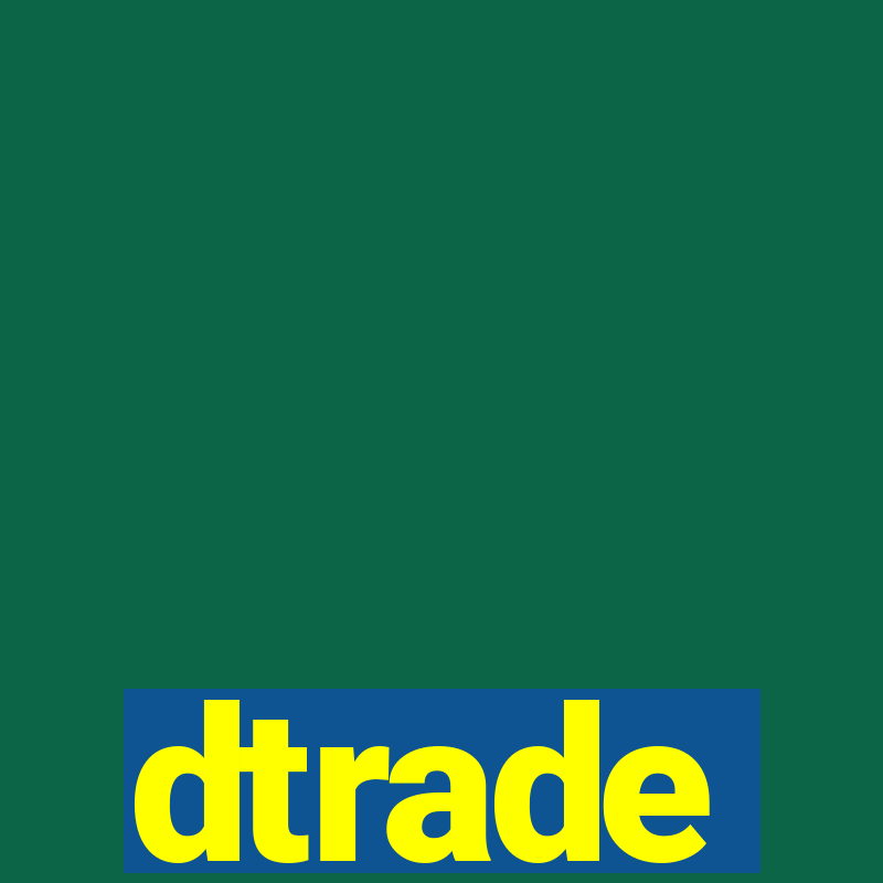 dtrade