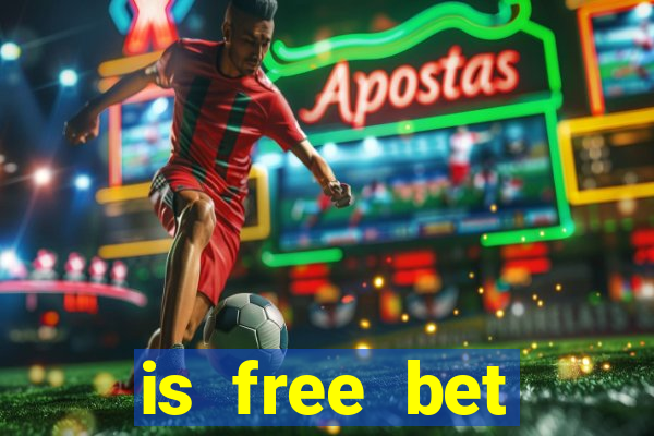 is free bet blackjack good