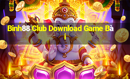 Binh88 Club Download Game Bài