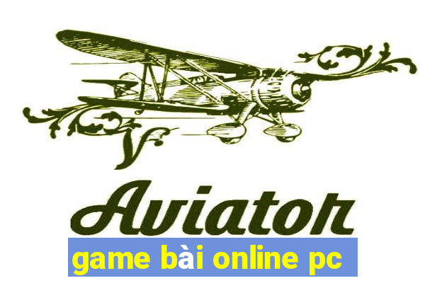 game bài online pc