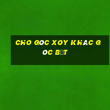 cho góc xoy khác góc bẹt