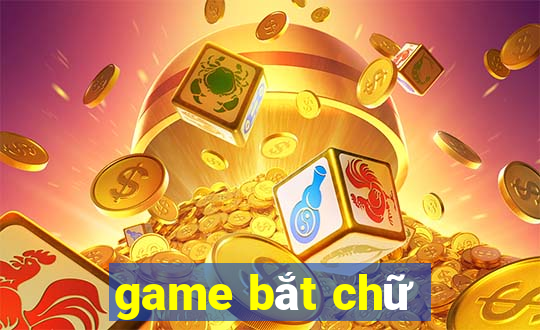 game bắt chữ