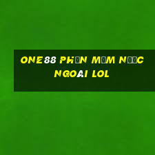 one88 Phần mềm nước ngoài lol