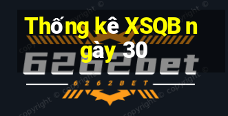 Thống kê XSQB ngày 30