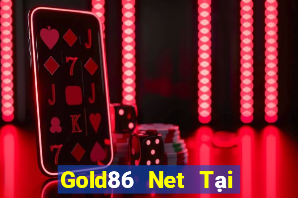 Gold86 Net Tại Game Bài Đổi The