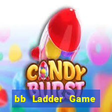 bb Ladder Game Việt nam