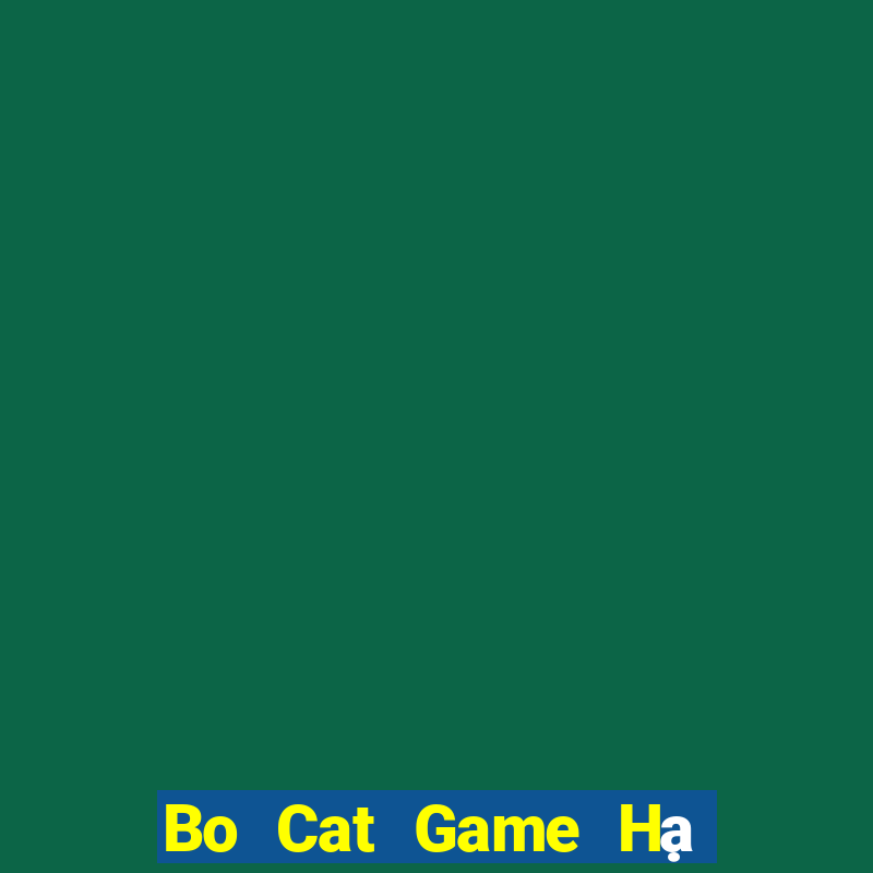 Bo Cat Game Hạ cánh an toàn