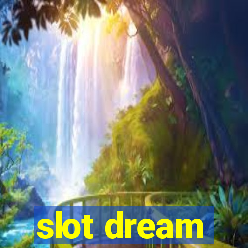 slot dream