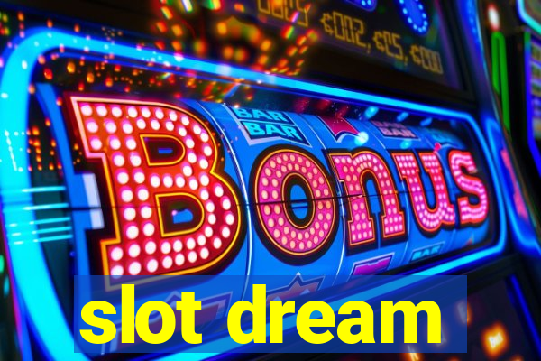 slot dream