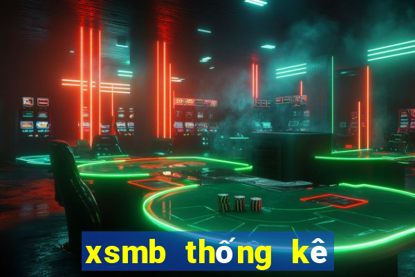 xsmb thống kê đặc biệt