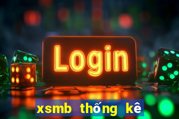 xsmb thống kê đặc biệt