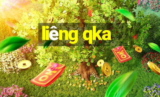 liêng qka