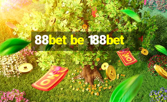 88bet be 188bet