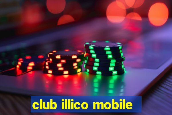 club illico mobile