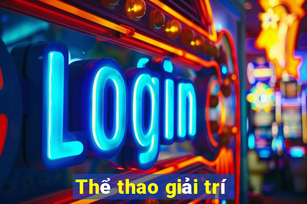 Thể thao giải trí