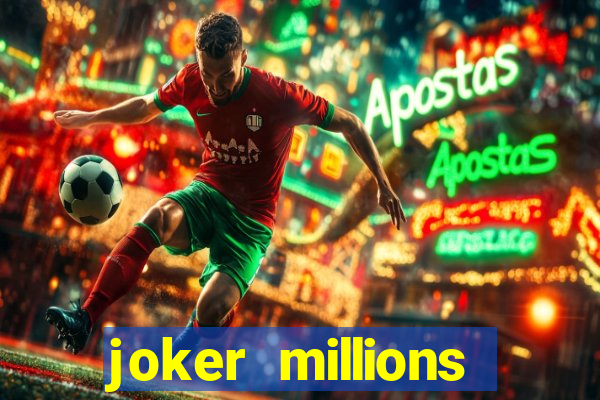 joker millions echtgeld slot