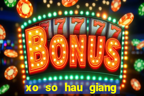 xo so hau giang 18 11