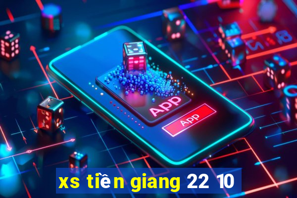 xs tiền giang 22 10