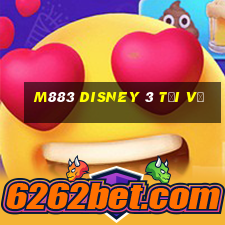 M883 Disney 3 Tải về