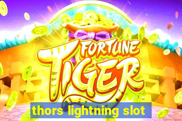 thors lightning slot