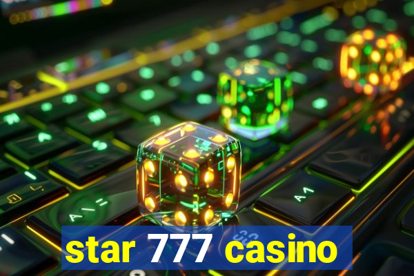 star 777 casino